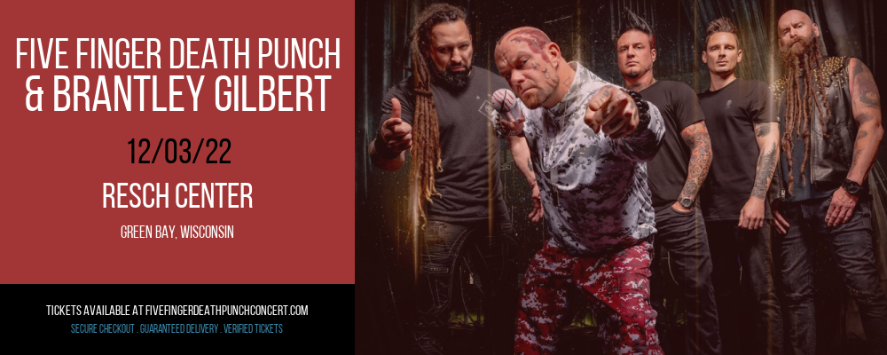 Five Finger Death Punch & Brantley Gilbert at Five Finger Death Punch Concert Tickets